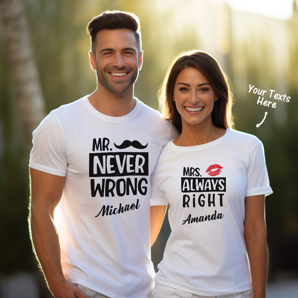 Custom Couple Matching T-shirts Mr Never Wrong and Mrs Always Right Valentine's Day Gift - CustomFacePajamas