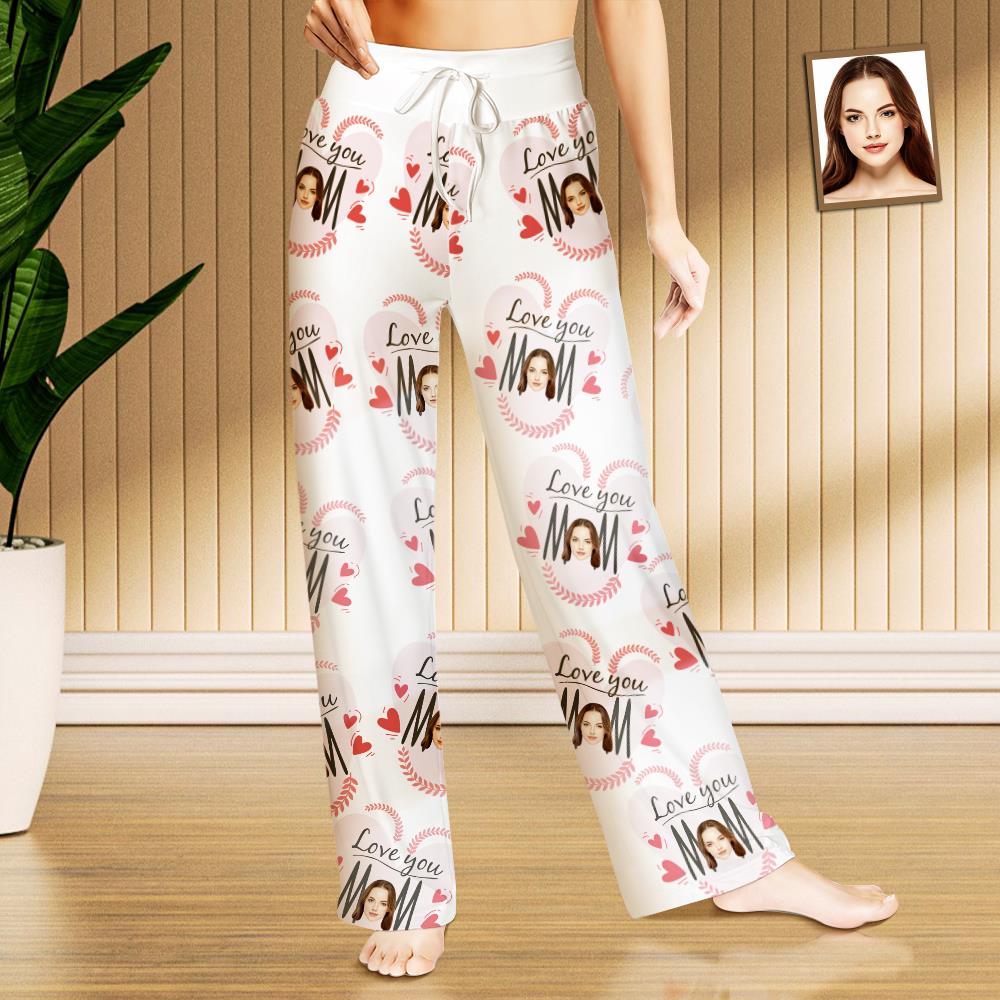 Custom Face Sleepwear Ladies Loose Wide-leg Pants Mother's Day Pajama - Love You Mom - MyFaceTshirt