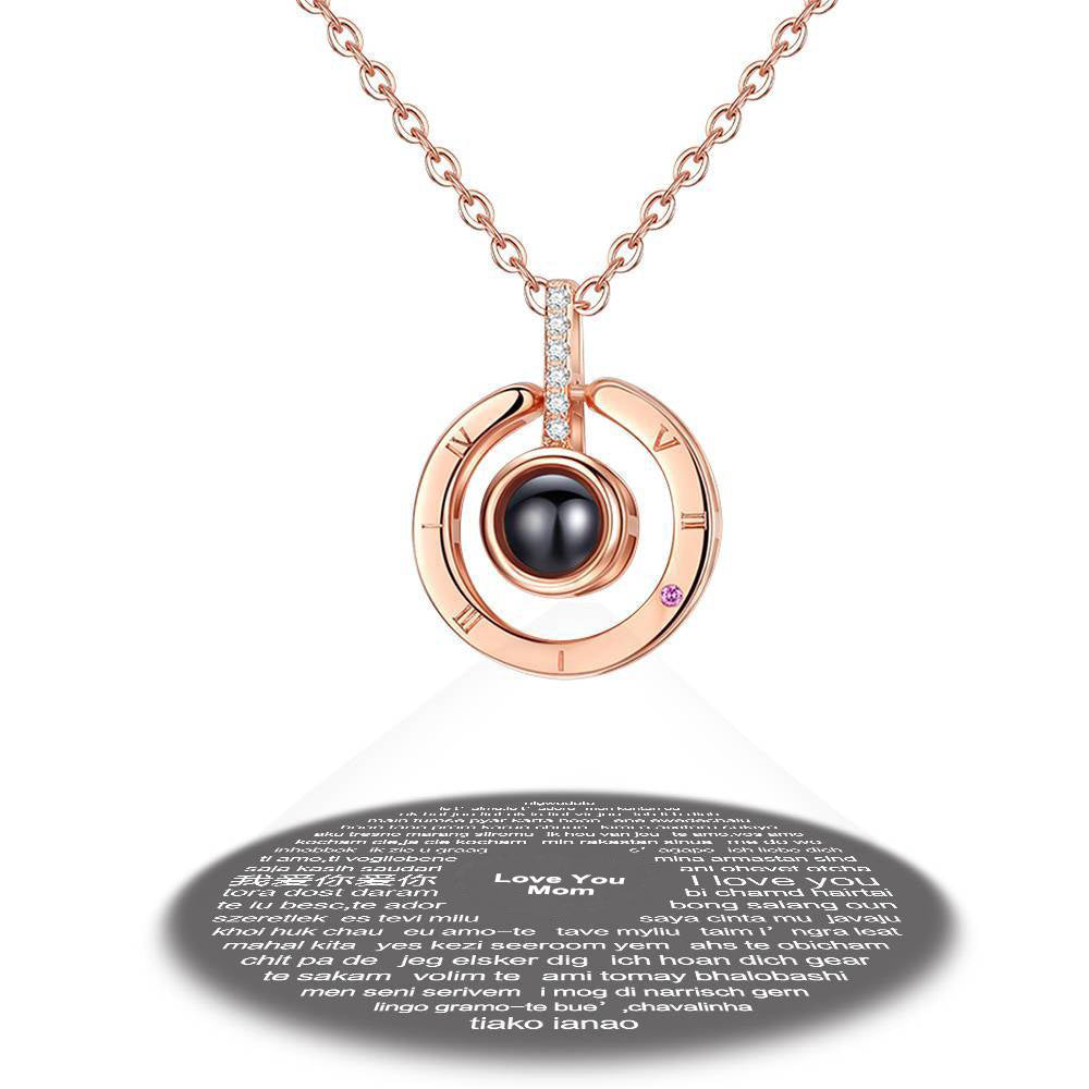 Mother's Day Gift Personalized Engraved With 100 Languages Says I Love You Projection Necklace Round-shaped Rose Gold - MyFaceTshirt