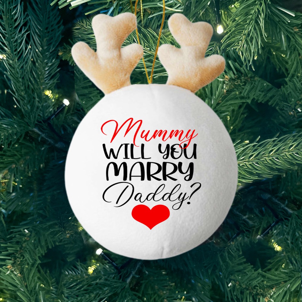 Will You Marry My Daddy - Personalised Fabric Christmas Ornament - MyFaceTshirt