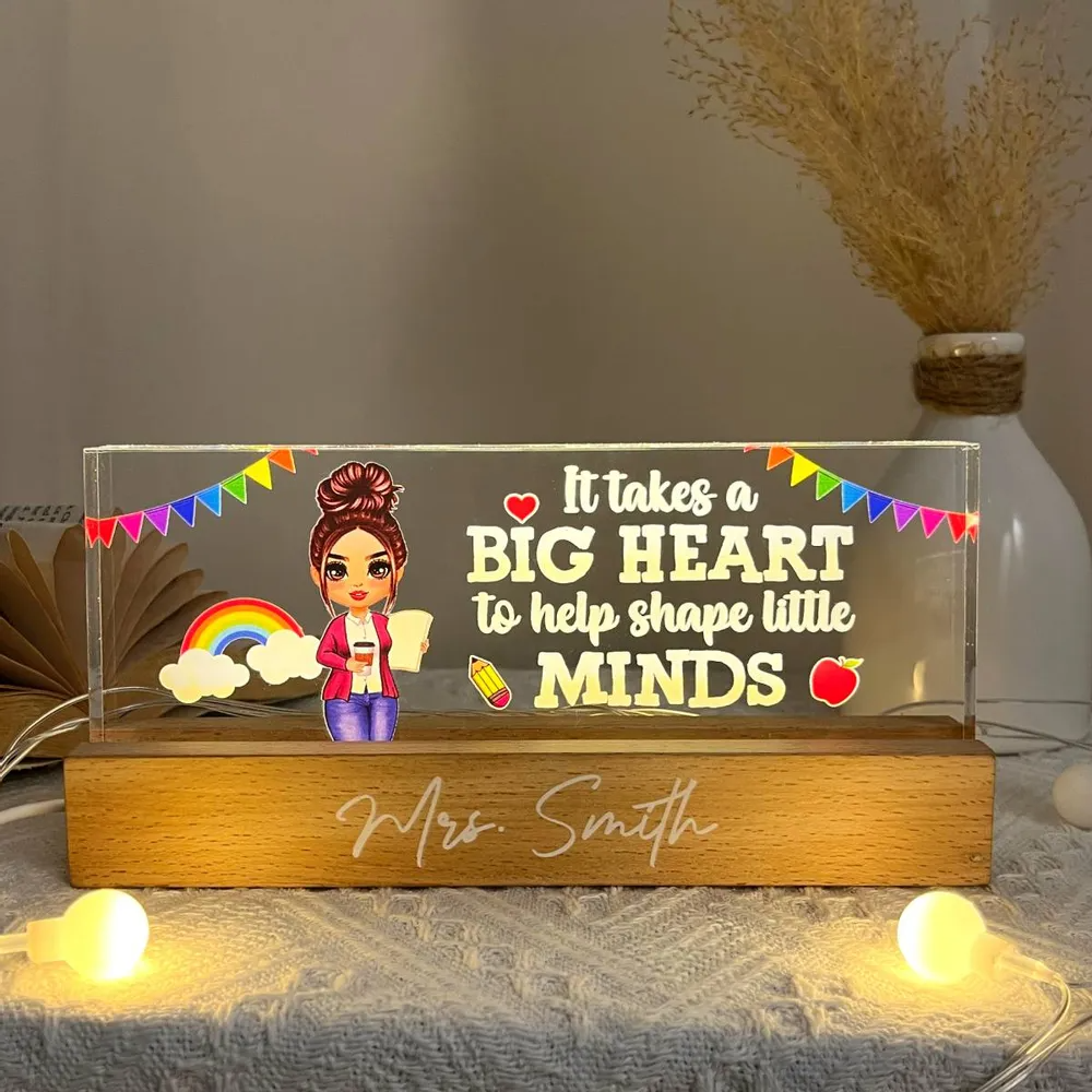 Teacher It Takes A Big Heart To Help Shape Little Mind Personalized Acrylic Block LED Night Light