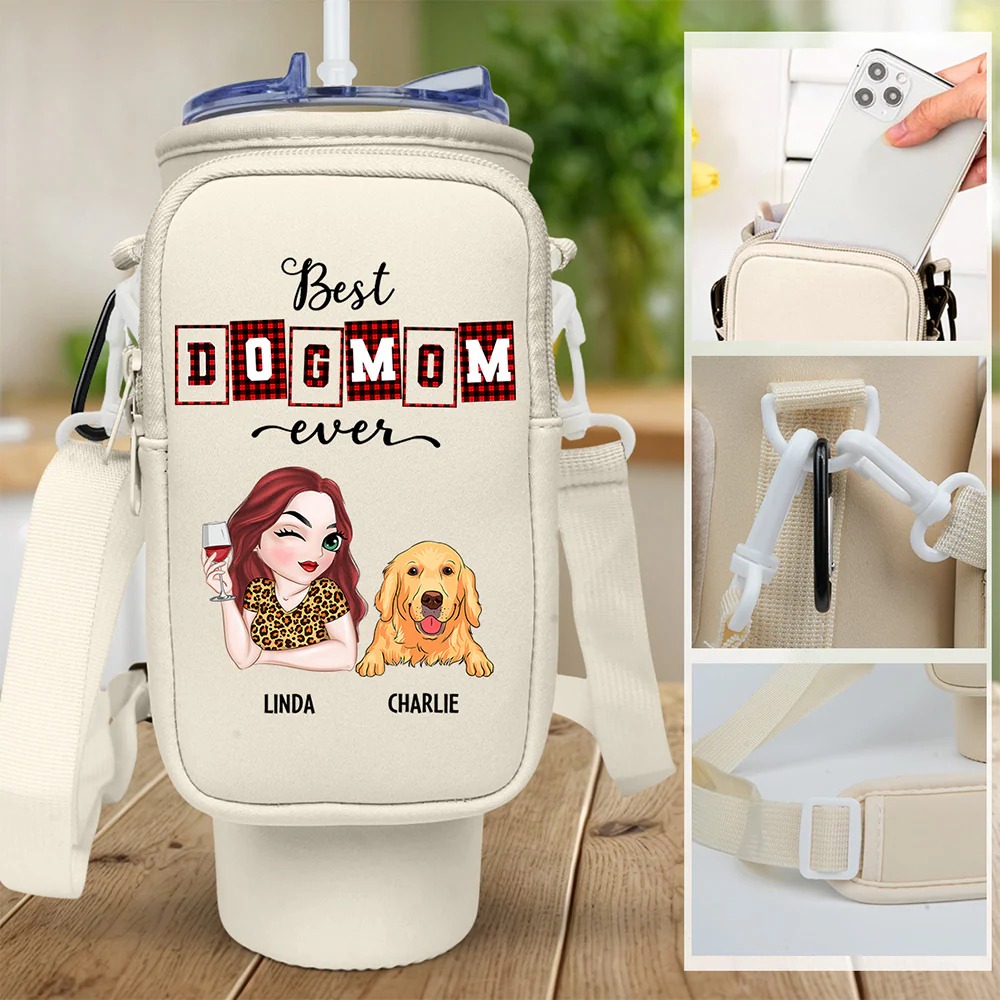 Best Dog Mom Ever - Personalized Custom 40oz Water Bottle Carrier Bag