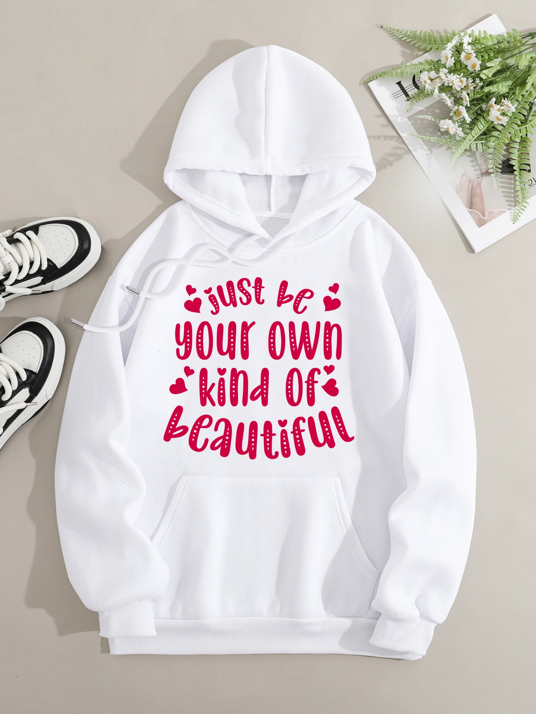 Printed on front Kangaroo Pocket Hoodie Long Sleeve for Women Pattern Just be your own kind of beautiful