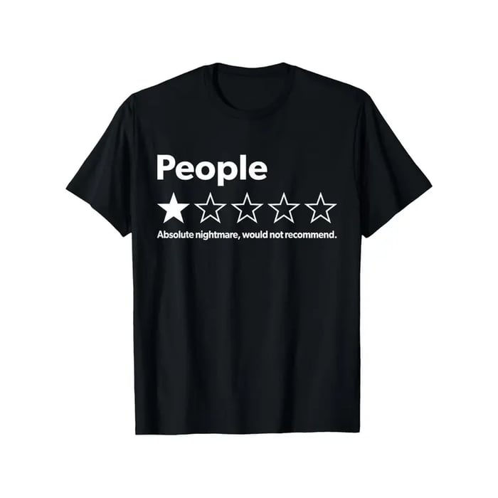 Funny Review People One Star: Absolute Would T-Shirt
