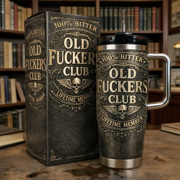 🔥 OLD FUCKERS CLUB Still Kicking Insulated Tumbler – Lifetime Member Edition