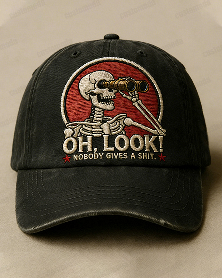 Oh Look Nobody Gives A Sh*t Embroidery Cap
