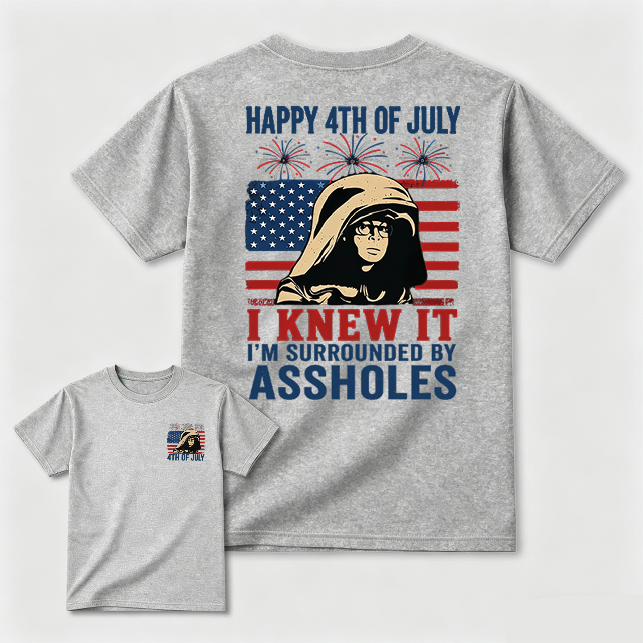 I Knew It I'm Surrounded 4th Of July T-Shirt