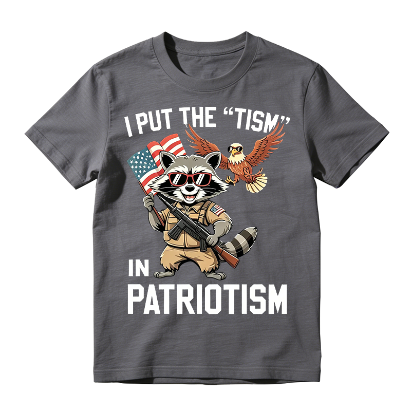 I Put the Tism in Patriotism Funny Raccoon Patriotism Graphic T-Shirt