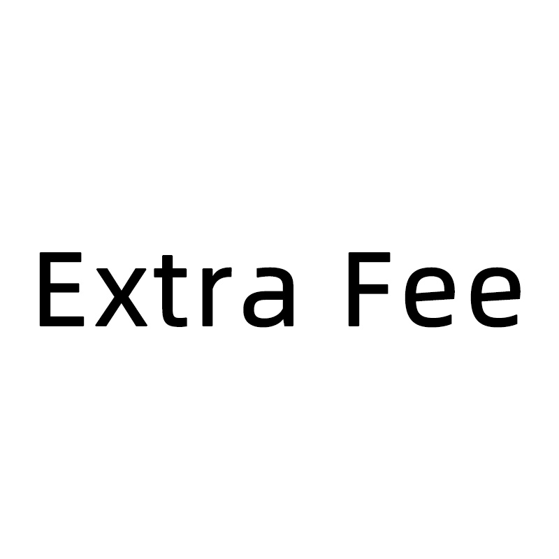 Extra Fee