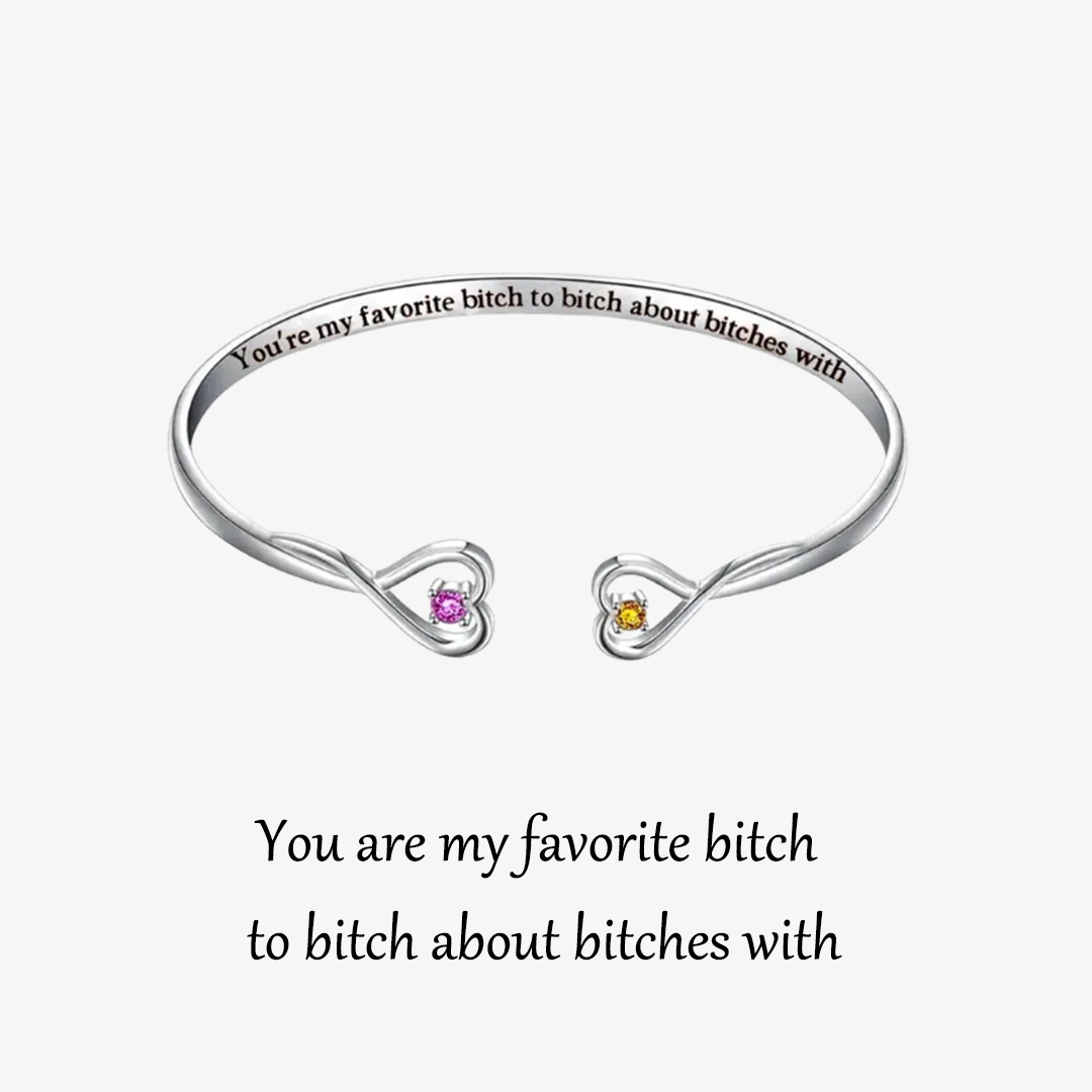 For Friend- You're My Favorite Bitch Double Hearts Custom Birthstones Bracelet