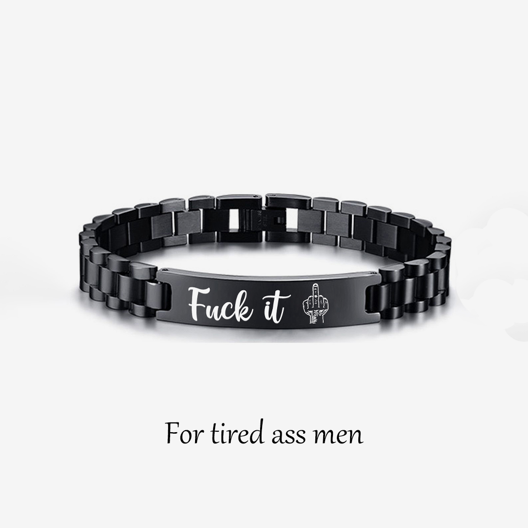 Fuck It  Dark Bracelet