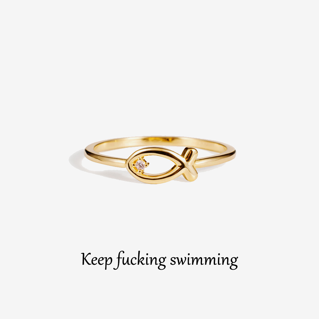 Keep Fucking Swimming Fish Ring 