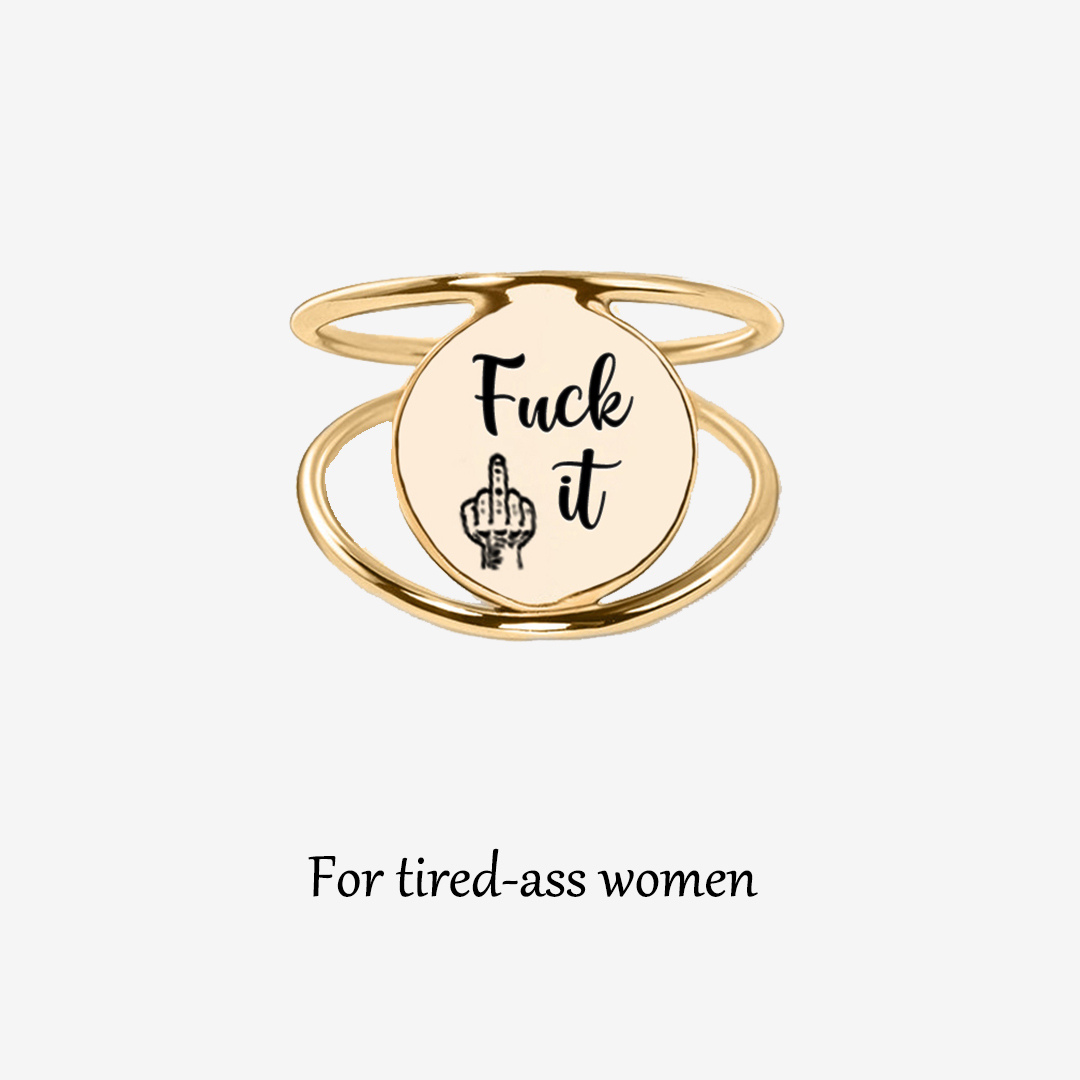 Fuck It Double Ring