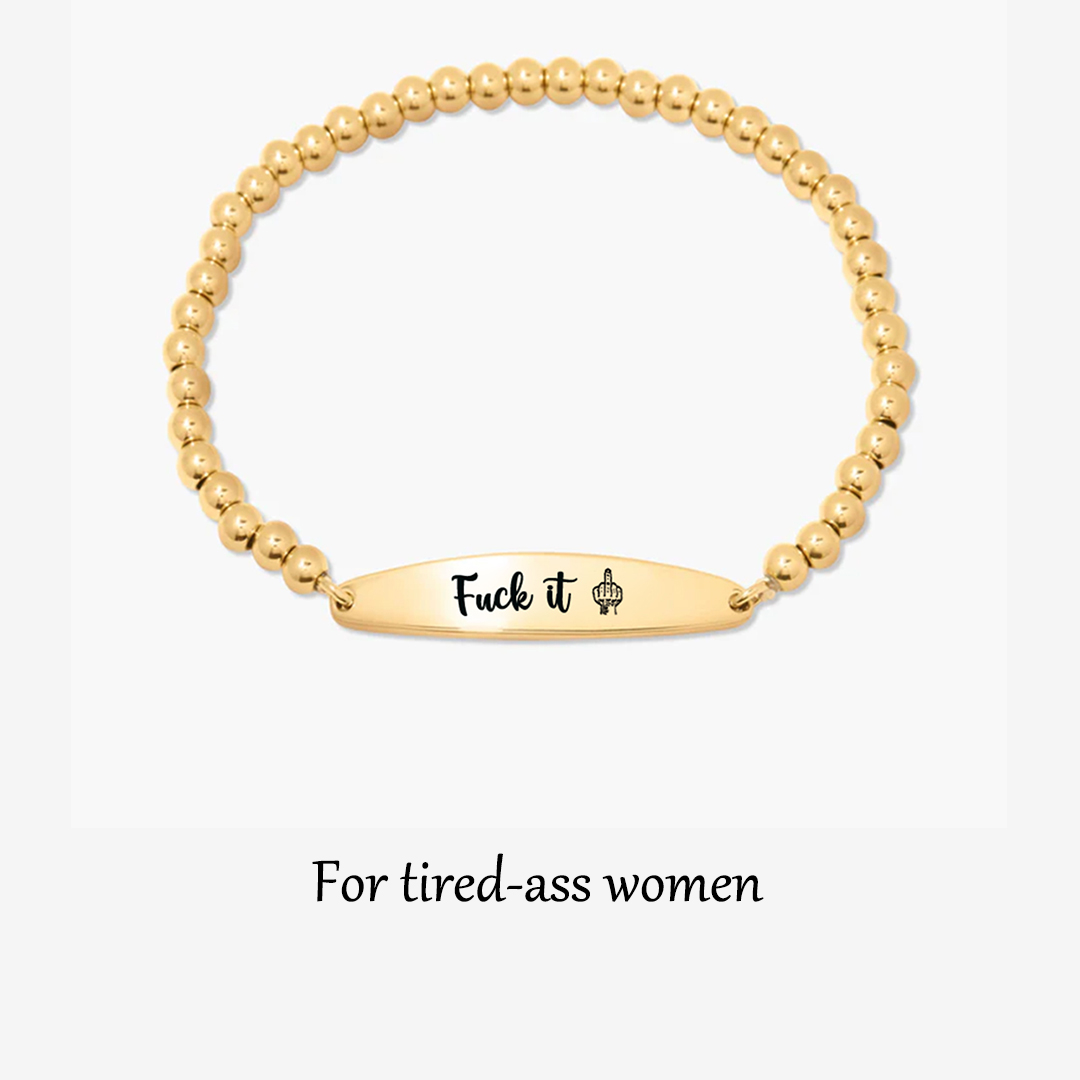 Fuck It Alexa Bracelet