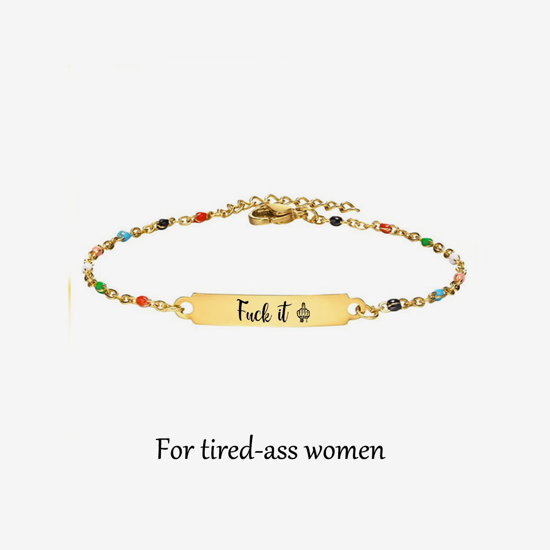 Fuck It Colorful Bracelet