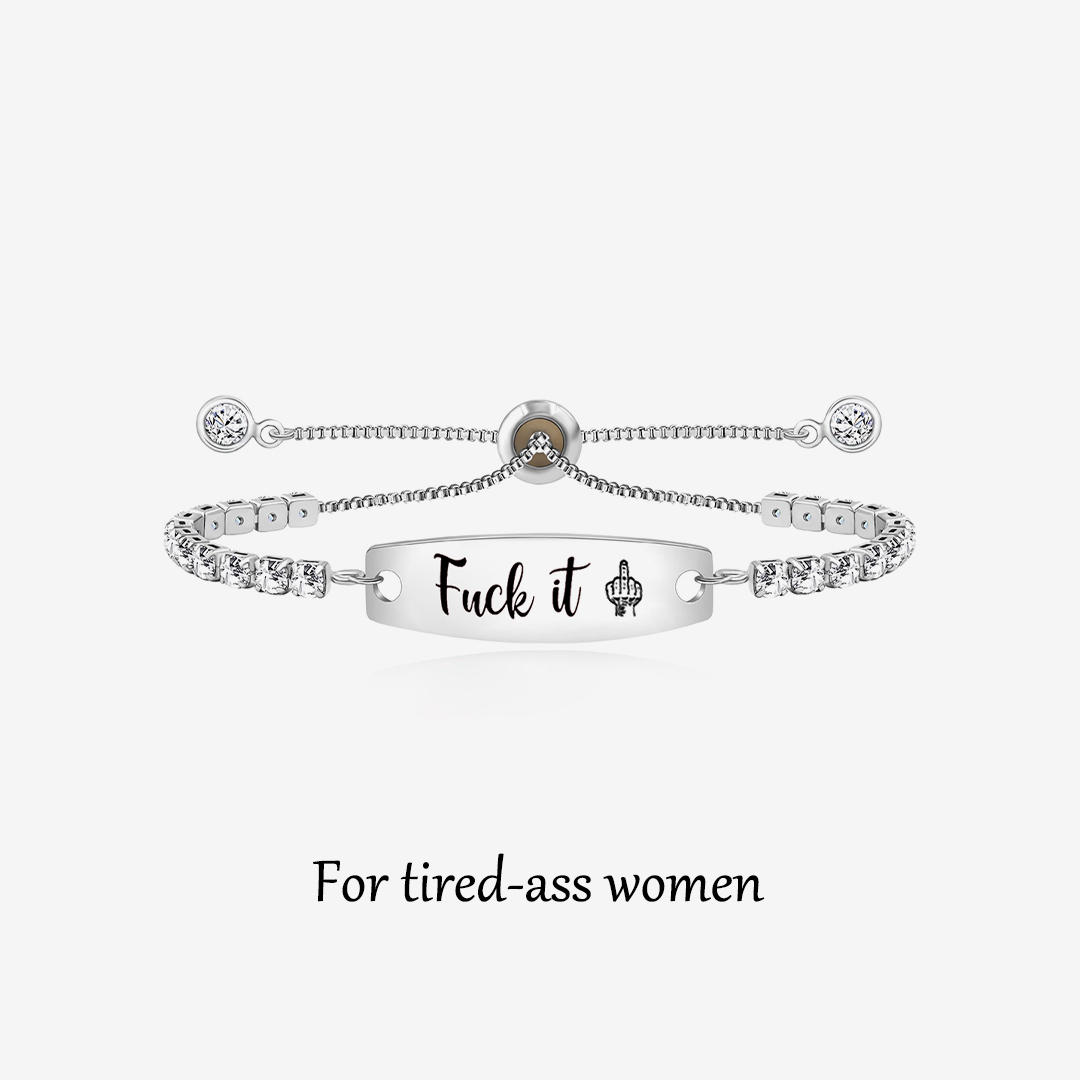 Fuck It Engraved Tennis Bracelet