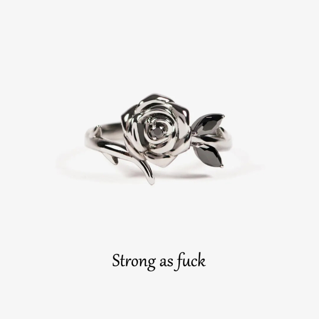 Strong as fuck Black Rose Self-Love Ring