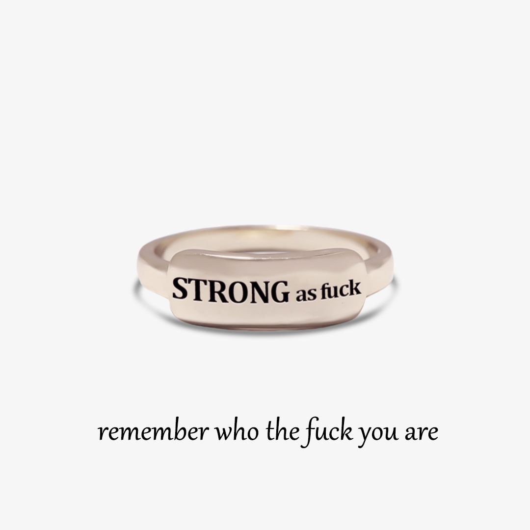 Be Strong As Fuck Dainty Bar Ring 