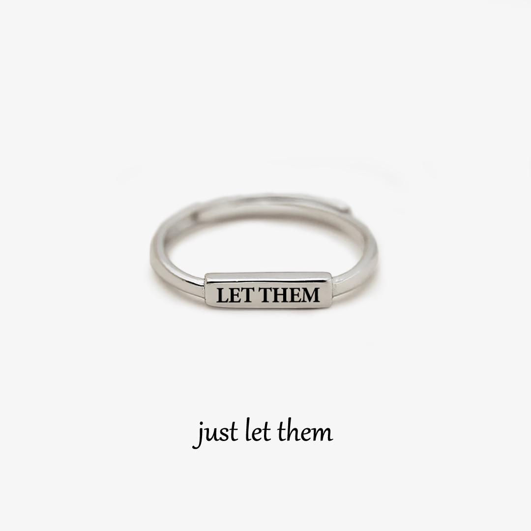 Let Them Silver Bar Open Ring