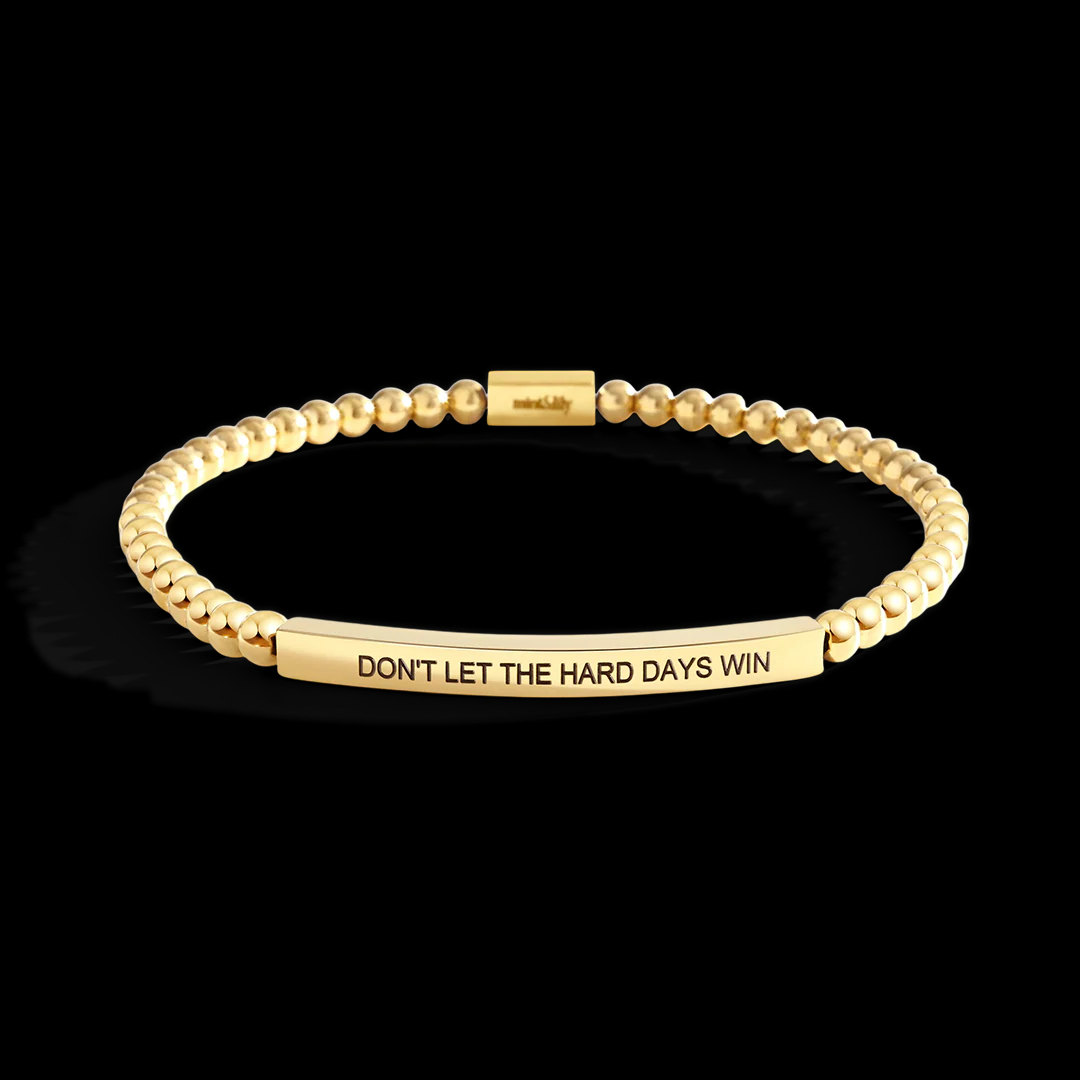 Don't Let The Hard Days Win Beaded Inspire Bracelet