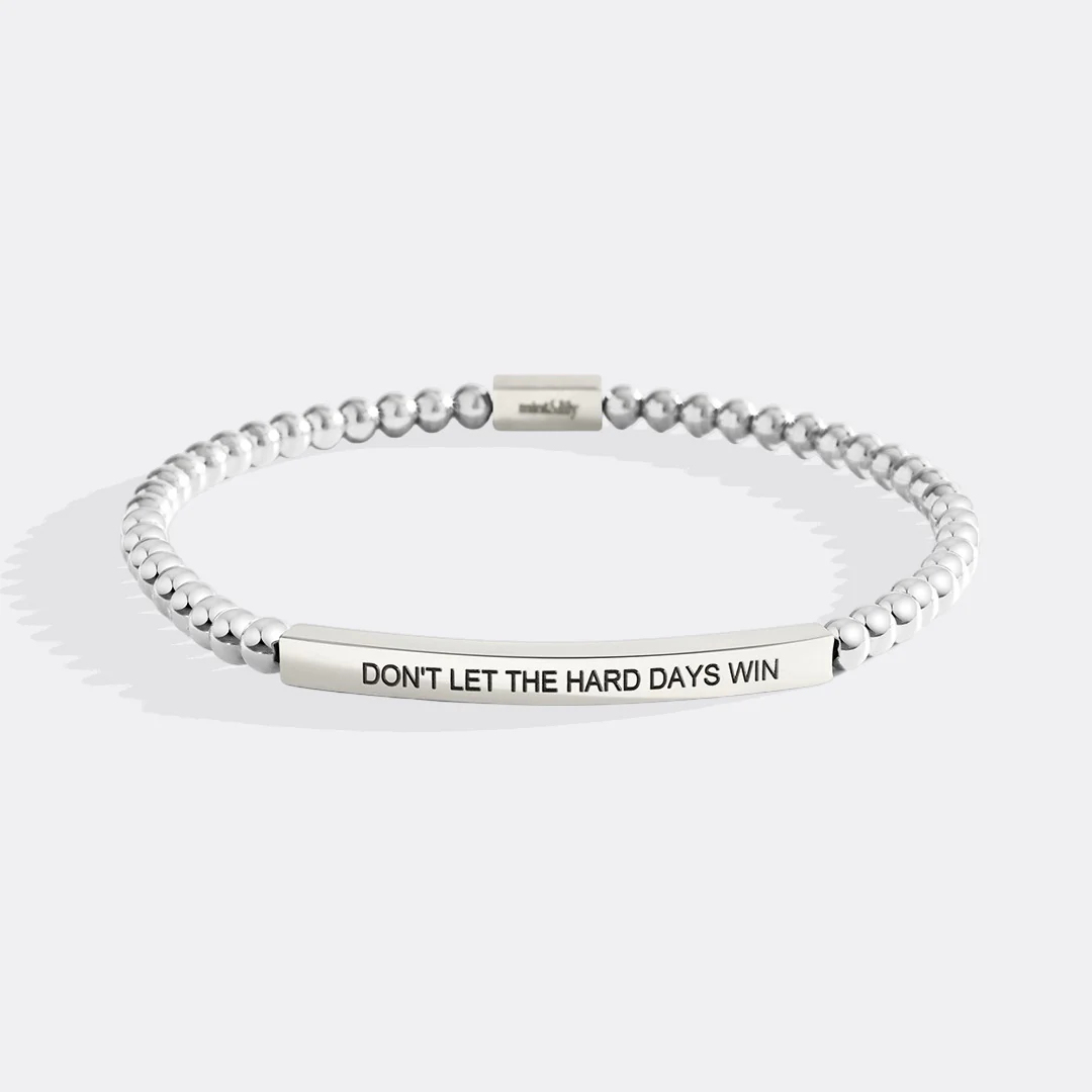 Don't Let The Hard Days Win Beaded Inspire Bracelet