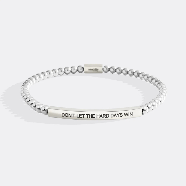 Don't Let The Hard Days Win Beaded Inspire Bracelet