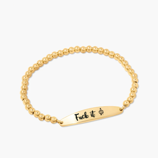 Fuck It Alexa Bracelet