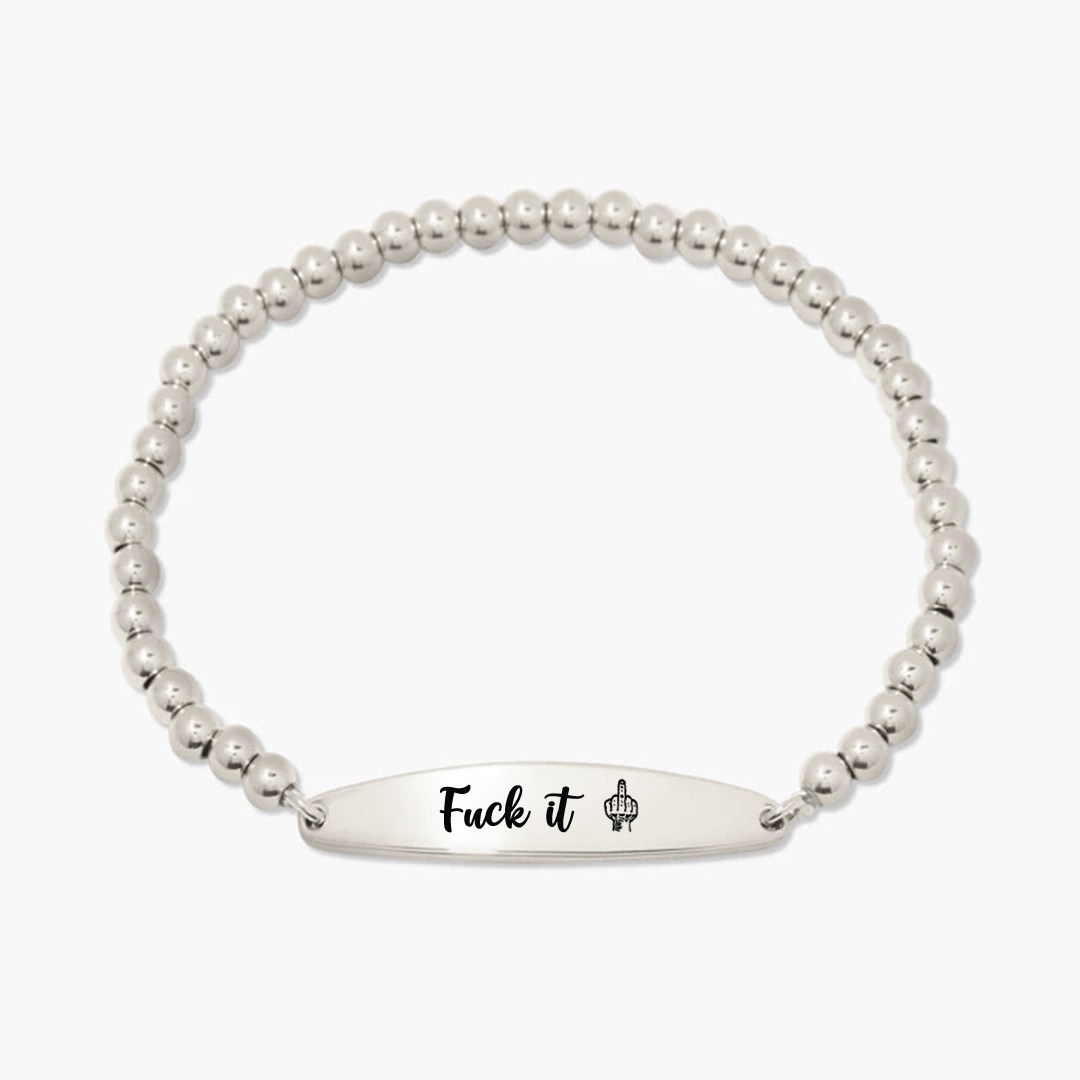 Fuck It Alexa Bracelet