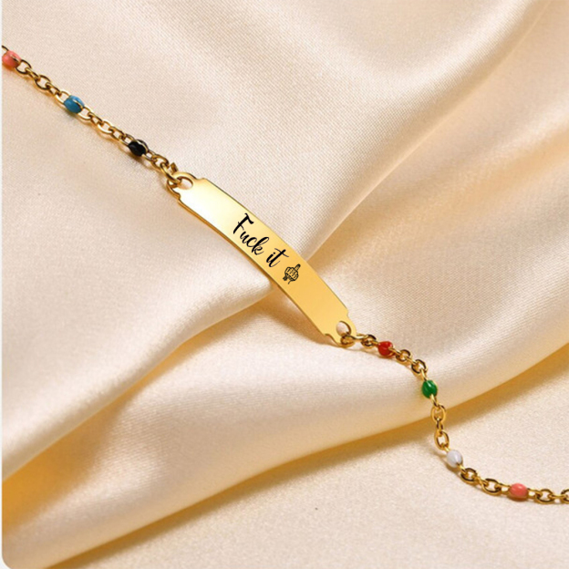 Fuck It Colorful Bracelet