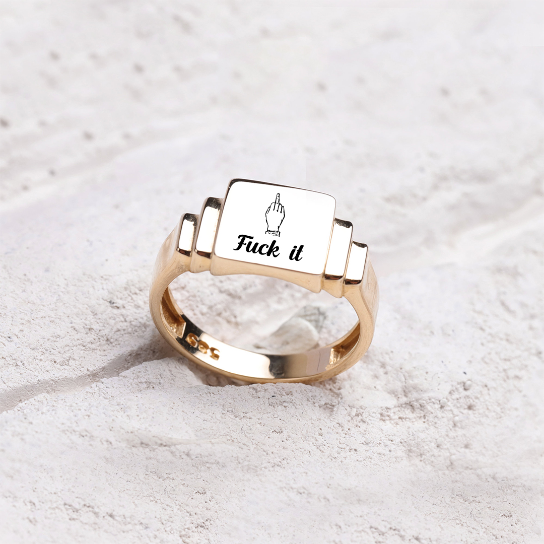 Fuck It Ladder Square Ring