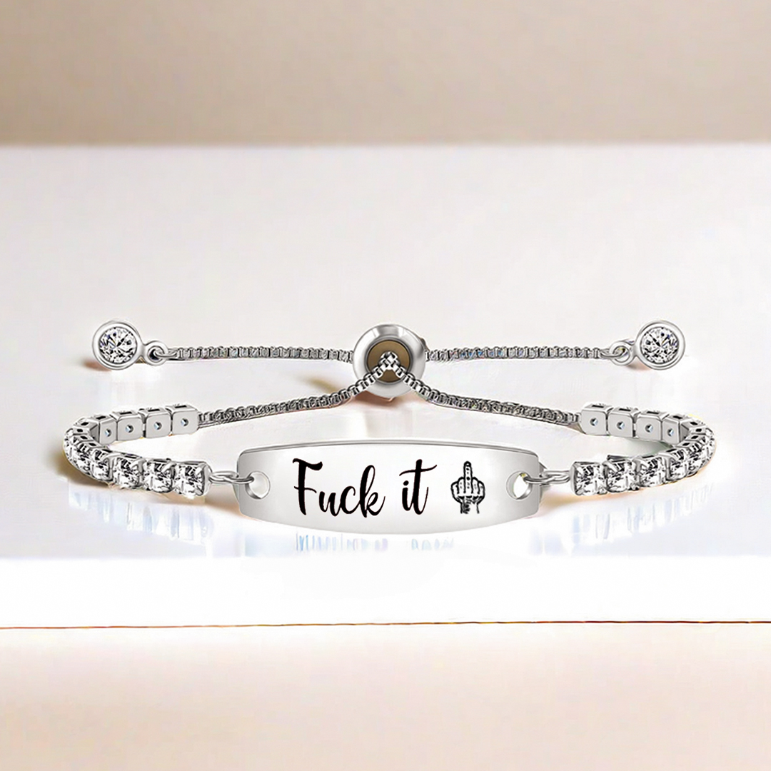 Fuck It Engraved Tennis Bracelet