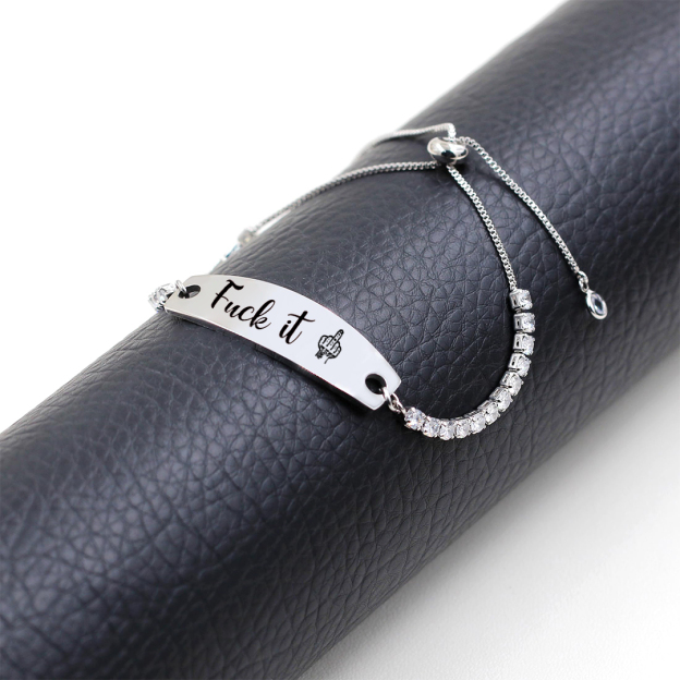 Fuck It Engraved Tennis Bracelet