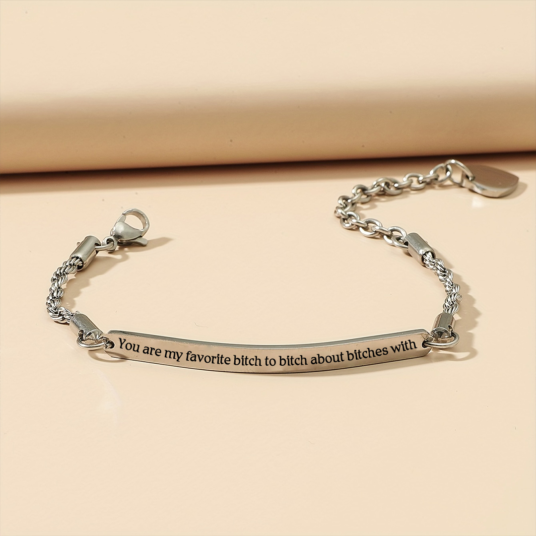 For Friend- Best Bitches Forever Bracelet