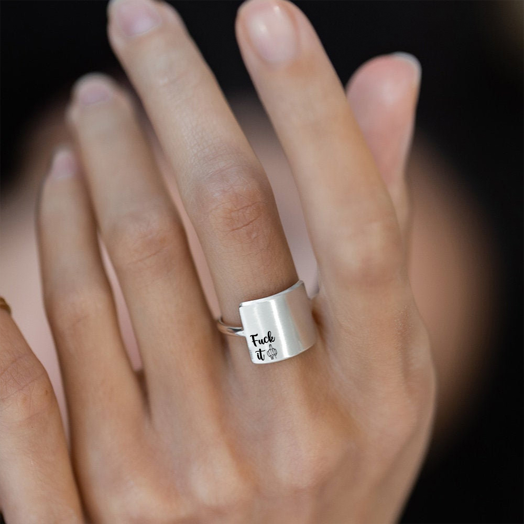 "Fuck It" Engraved Minimalist Ring