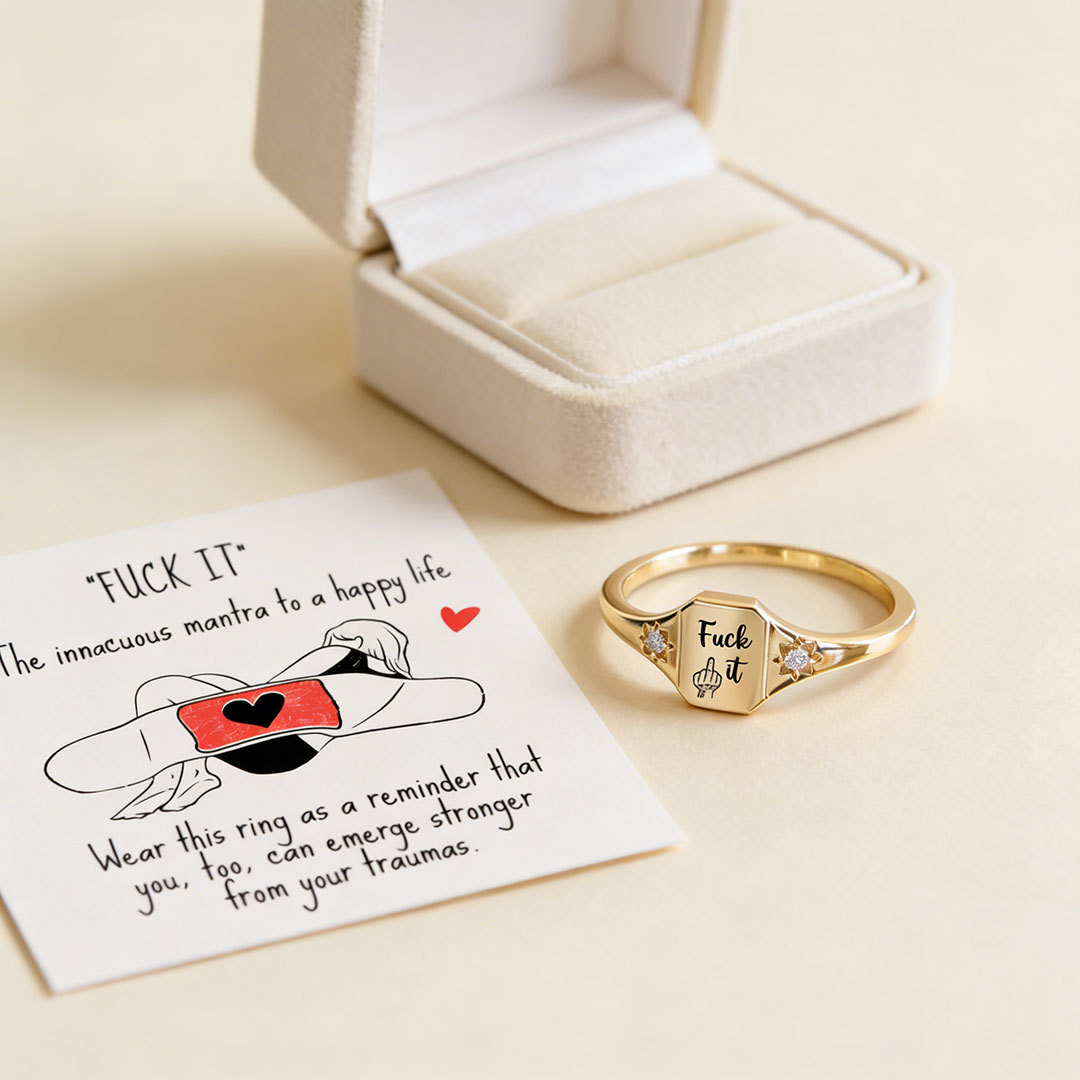 🖤 Fuck It Ring -Choose Yourself First