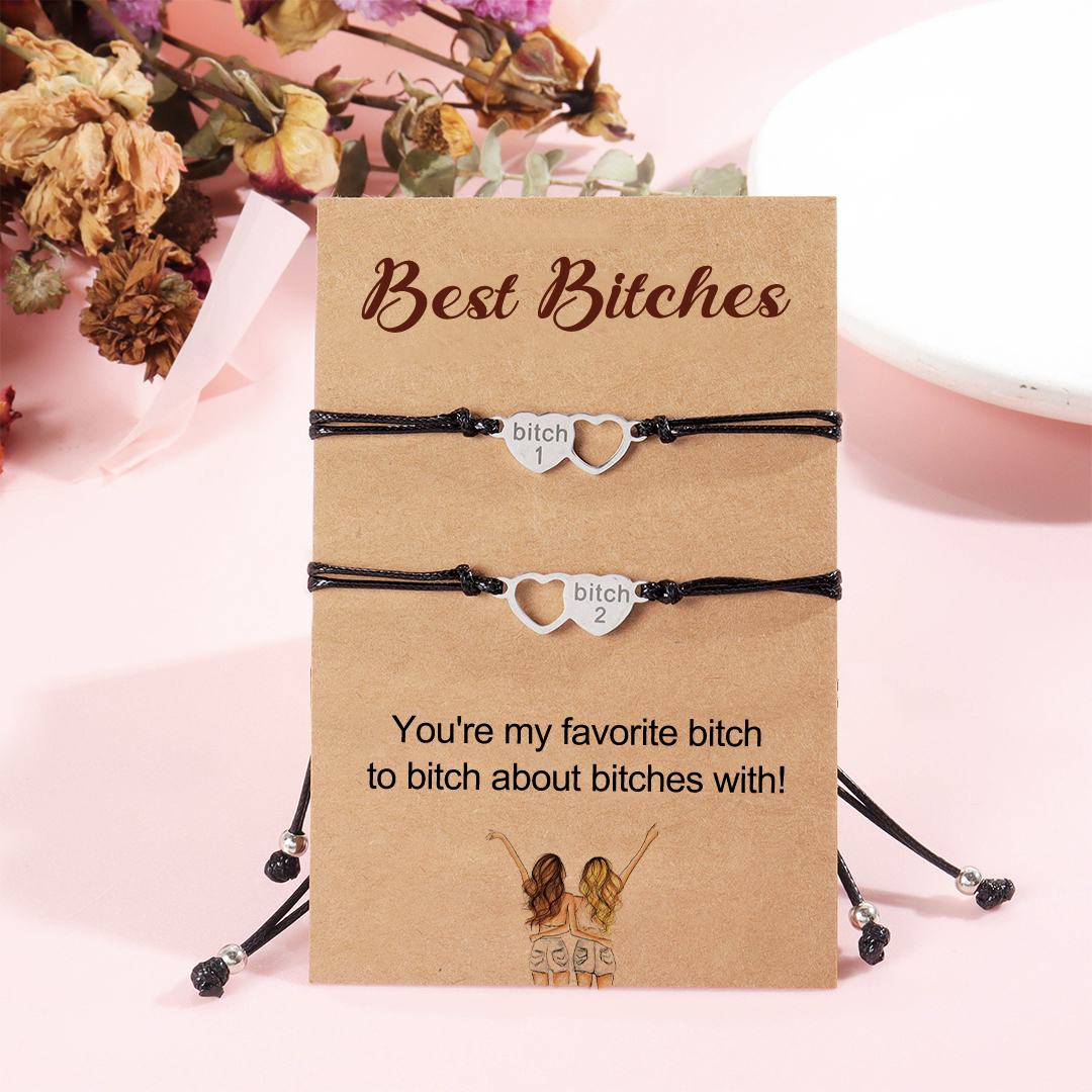 For Friend -  Best Bitches Heart Braided Bracelet