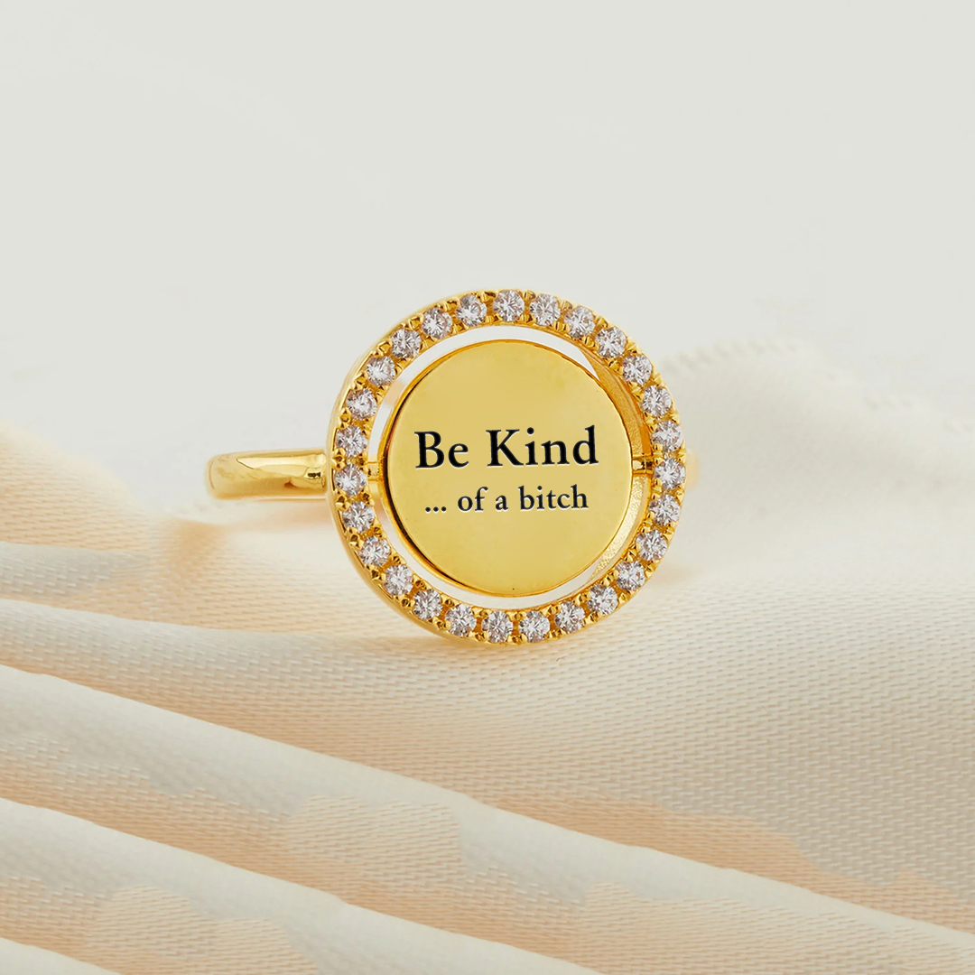 Rotatable Round Be Kind Diamond Ring