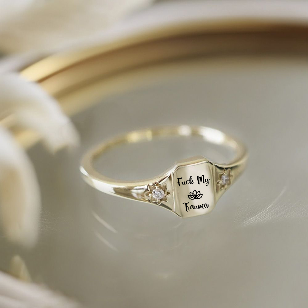 Fuck My Trauma Square Ring