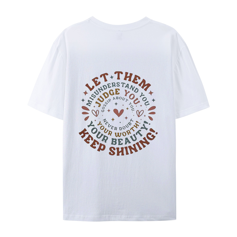 Let Them T-shirt