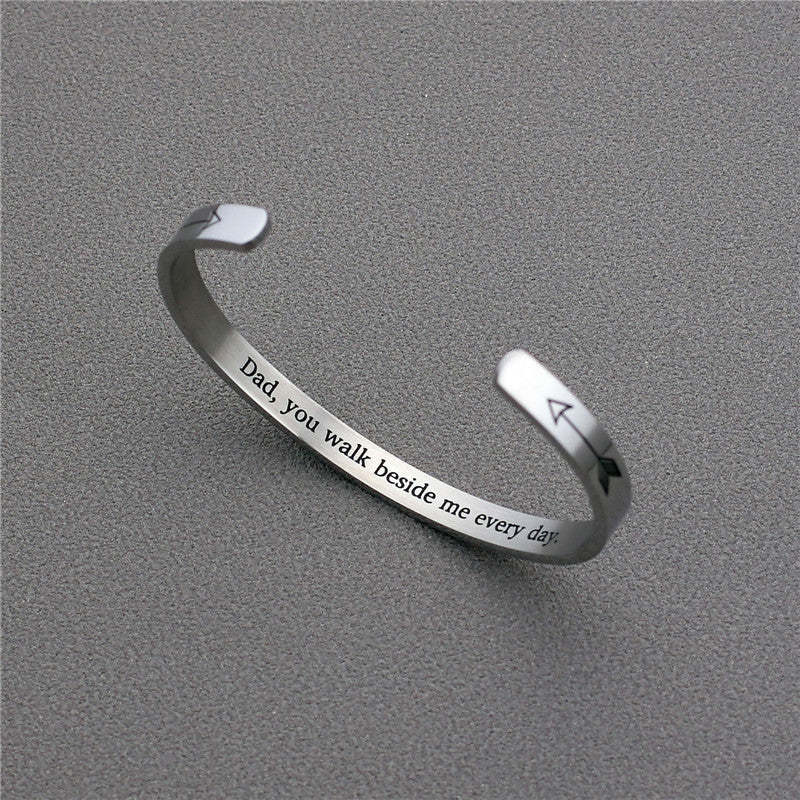 Memorial - Dad, You Walk Beside Me Everyday Cuff Bracelet