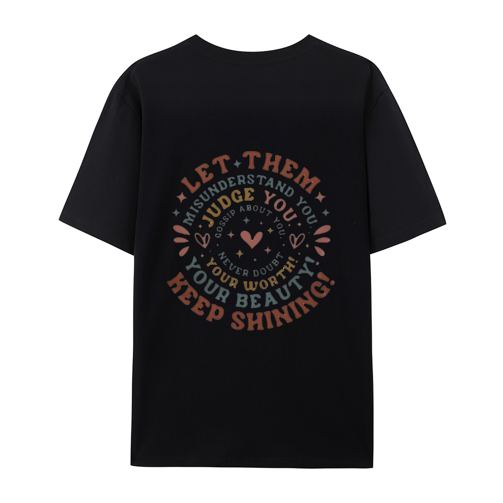 Let Them T-shirt