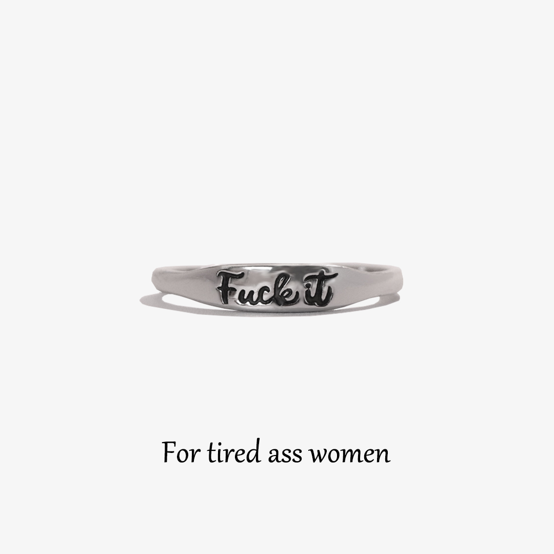 Fuck It Strip Ring