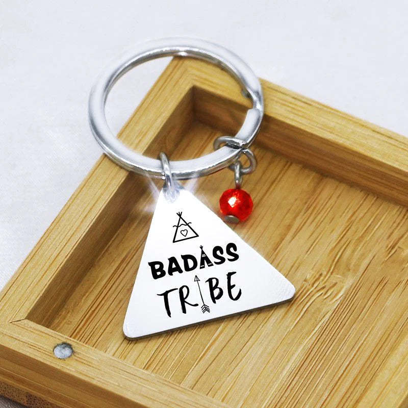For Friends - Badass Tribe Keychain