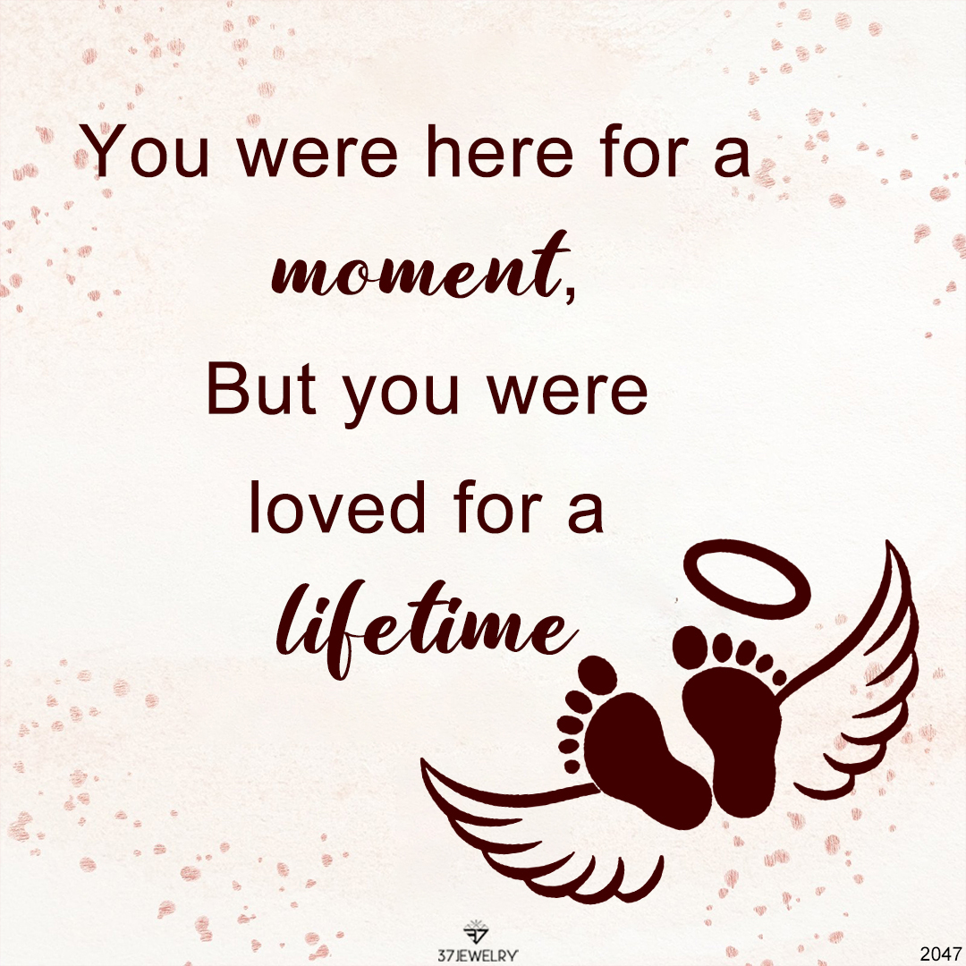 For Memorial - You Were Here For A Moment But You Were Loved For A Lifetime Wing Ring