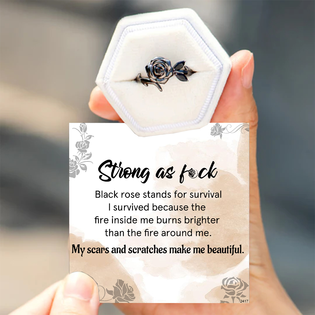 Strong as fuck Black Rose Self-Love Ring