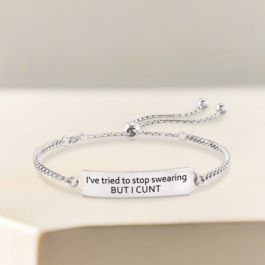 For Self - I Cunt Stop Swearing Bracelet