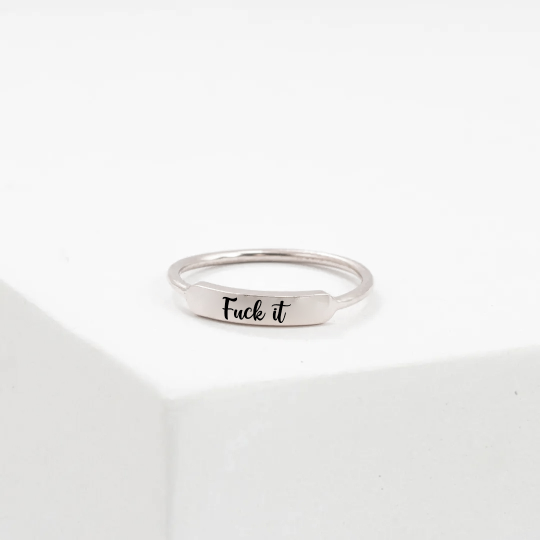 Fuck It Ring