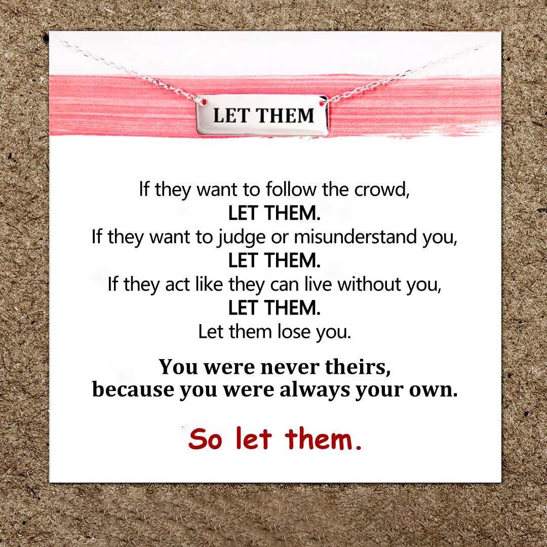 Let Them Bar Necklace