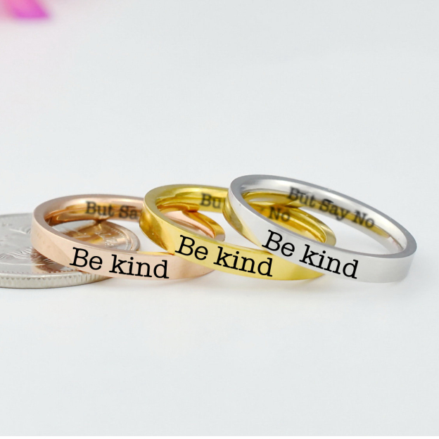 Be Kind But Say No Ring