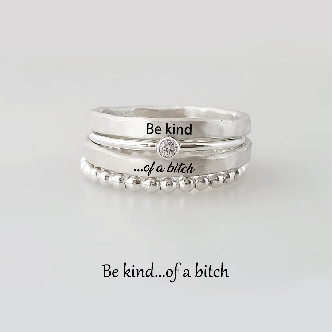 S925 Be Kind ...Of A Bi❤️ch Stacked Ring - 4 Rings Set